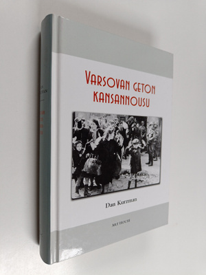 Dan Kurzman : Varsovan geton kansannousu
