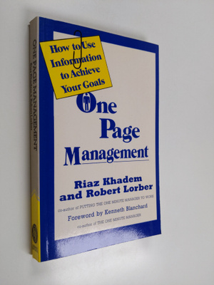 Riaz Khadem ym. : One Page Management - How to Use Inform...
