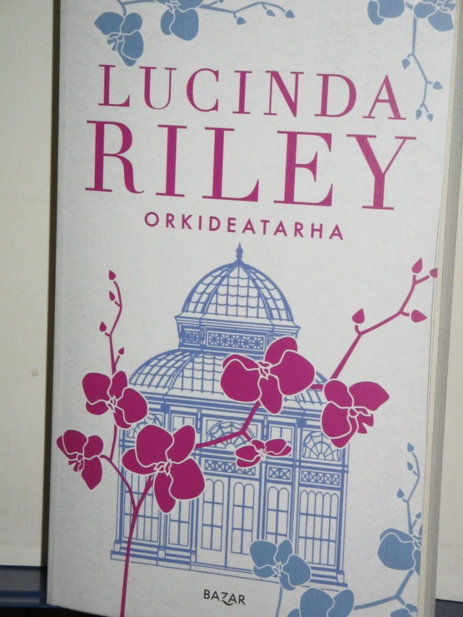 Lucinda Riley : ORKIDEATARHA