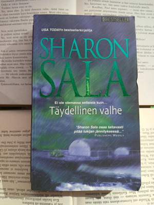 Sharon Sala - Täydellinen valhe (pokkari)