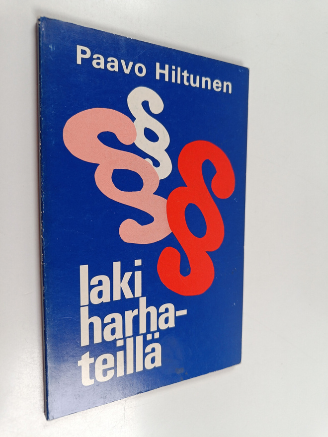 Paavo Hiltunen : Laki harhateillä
