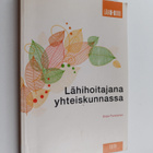 Sirpa Pursiainen : Lähihoitajana yhteiskunnassa - pikkukuva 1