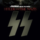 HITLER AND THE NAZIS (50 432) UUSI -FI- DVD (2) 2011 4h 44m - pikkukuva 1