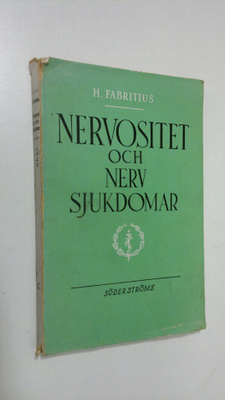 H. Fabritius : Nervositet och nervsjukdomar