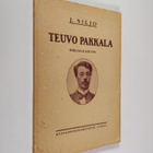 Juhani Siljo : Teuvo Pakkala : kirjailijakuva - pikkukuva 1