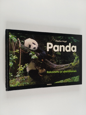 Heather Angel : Panda : rakastettu ja uhanalainen
