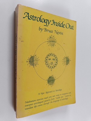 Bruce Nevin : Astrology Inside Out