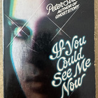 [Kirja] PETER STRAUB: IF YOU COULD SEE ME NOW - pikkukuva 1