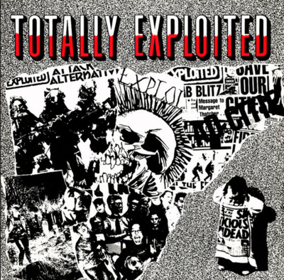 EXPLOITED: Totally Exploited * UK 1984