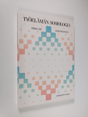 Erkki Asp : Työelämän sosiologia