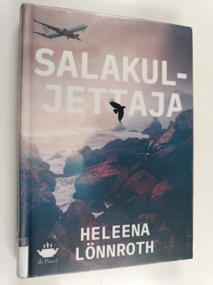 Heleena Lönnroth : Salakuljettaja