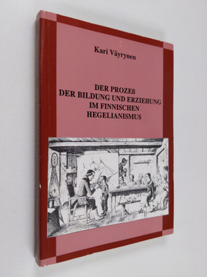 Kari Väyrynen : Der Prozess der Bildung und Erziehung im ...