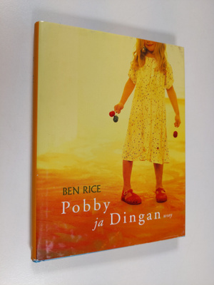 Ben Rice : Pobby ja Dingan