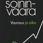 Osmo Soininvaara: Vauraus ja aika - pikkukuva 1