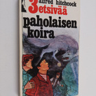 Robert Arthur : 3 etsivää ja paholaisen koira - pikkukuva 1