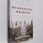 Gregg Olsen : Starvation Heights - A True Story of Murder... - pikkukuva 1