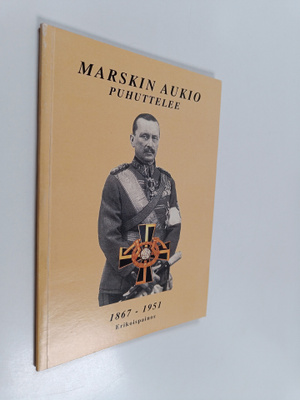 Marskin aukio puhuttelee 1867-1951