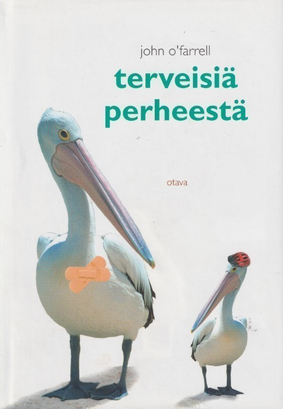 John O'Farrell: Terveisiä perheestä