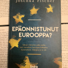 Joschka Fischer - Epäonnistunut Eurooppa? (nid.) - pikkukuva 1
