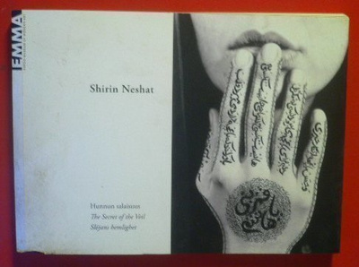 Shirin Neshat Hunnun salaisuus - The Secret of the Veil EMMA