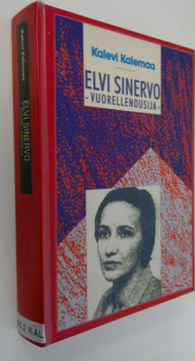 Kalevi Kalemaa : Elvi Sinervo : vuorellenousija