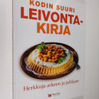 Kodin suuri leivontakirja : herkkuja arkeen ja juhlaan - pikkukuva 1