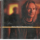 Hannu Savo Ja Kamiina ** Kipinä ** CD - pikkukuva 1