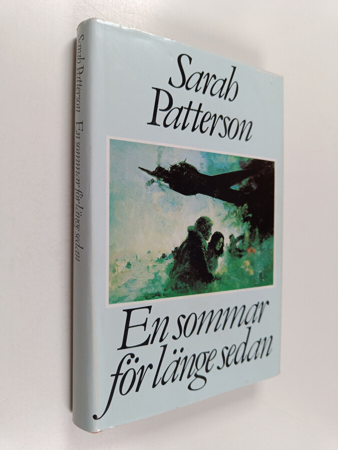 Sarah Patterson : En sommar för länge sedan