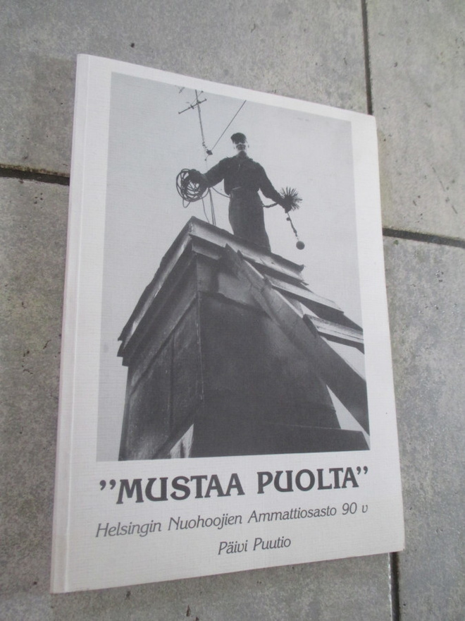 Päivi Puutio : "Mustaa puolta" : Helsingin Nuohoojien Amm..