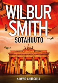 Wilbur Smith - Sotahuuto