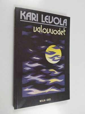 Kari Levola : Valovuodet : runoja