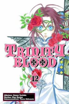 Kiyo, kuvittaja Kyujyo - Trinity blood. Osa 12