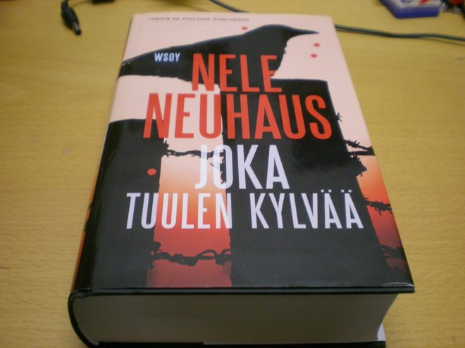Nele Neuhaus: Joka tuuleen kylvää