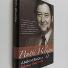 Pentti Holappa : Ajan hermolla : kolumnit 1968-1978 - pikkukuva 1