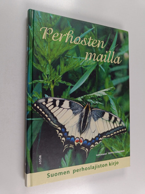 Seppo (toim.) Parkkinen : Perhosten mailla
