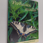 Seppo (toim.) Parkkinen : Perhosten mailla - pikkukuva 1