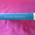 ALICE MUNRO - KARKULAINEN ( K3 hyväkuntoinen !! - pikkukuva 3