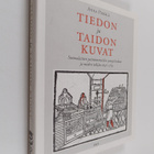 Anna Perälä : Tiedon ja taidon kuvat : suomalaisten paino... - pikkukuva 1