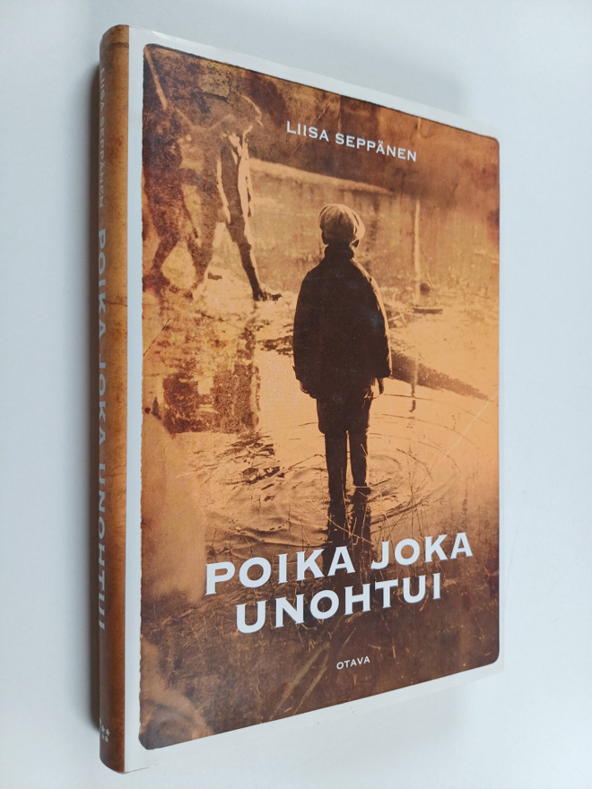 Liisa Seppänen : Poika joka unohtui