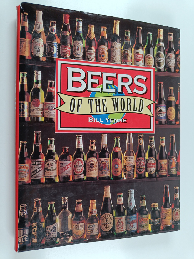 Bill Yenne : Beers of the World