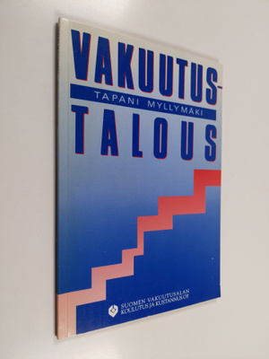Tapani Myllymäki : Vakuutustalous
