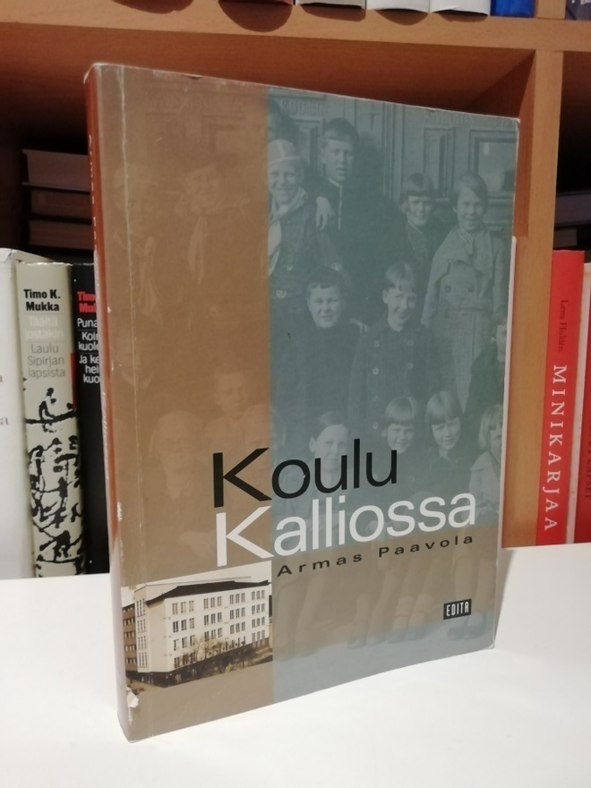 Koulu Kalliossa - Armas Paavola - 1.p.2002