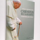Artur Domoslawski : Chrystus bez karabinu - o pontyfikaci... - pikkukuva 1