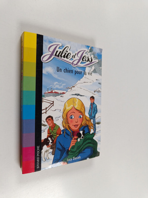 Lucy Daniels : Un chien pour la vie