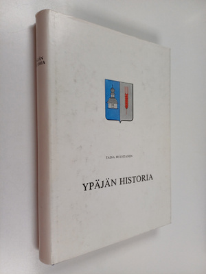 Taina Huuhtanen : Ypäjän historia