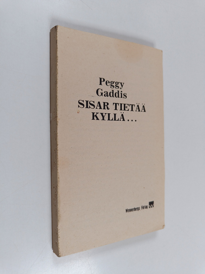Peggy Gaddis : Sisar tietää kyllä