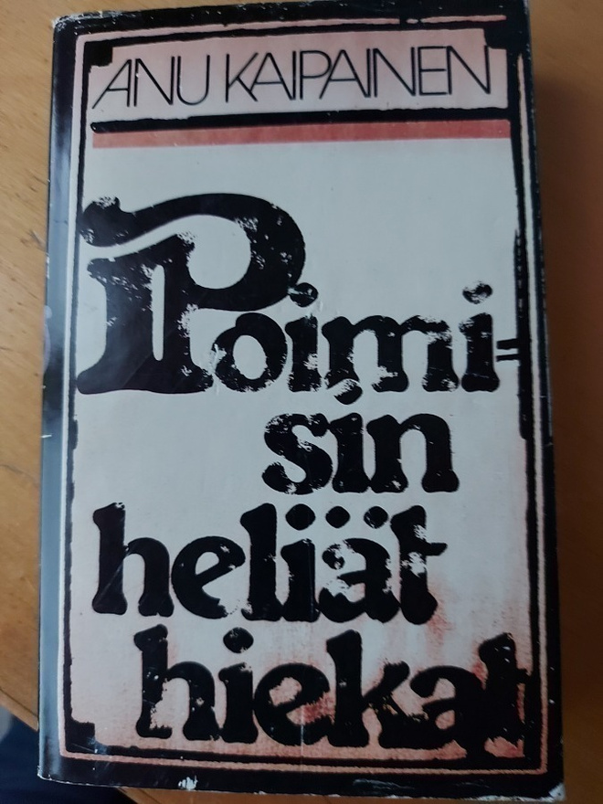 Anu Kaipainen Poimisin heliät hiekat