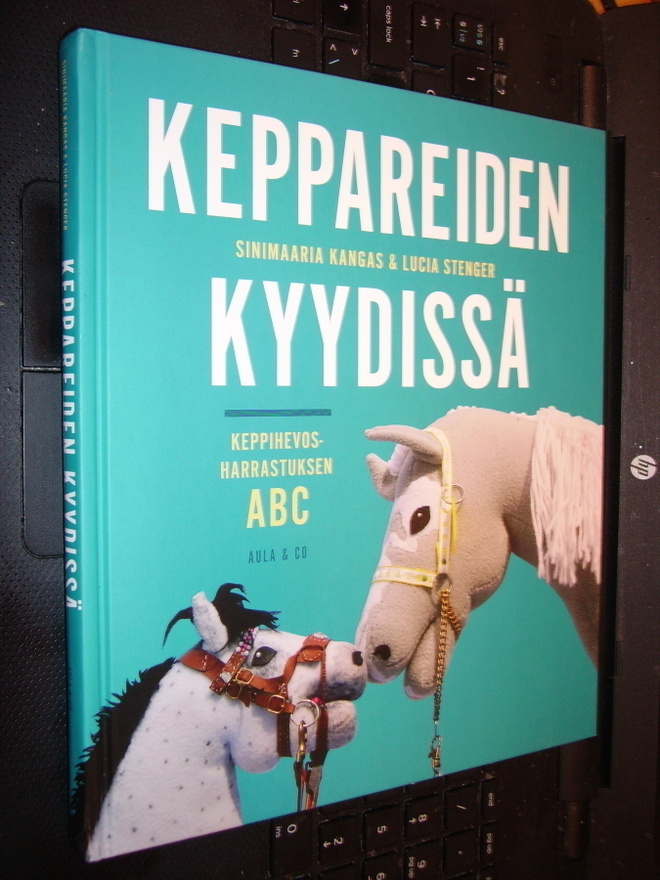 KEPPAREIDEN KYYDISSÄ - Keppihevosharrastuksen ABC (EIPK)