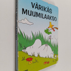 Johanna Harkkila : Värikäs Muumilaakso - pikkukuva 1