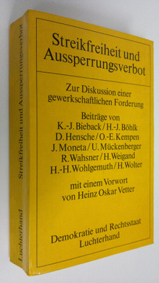 Streikfreiheit und Aussperrungsverbot : Zur Diskussion ei...